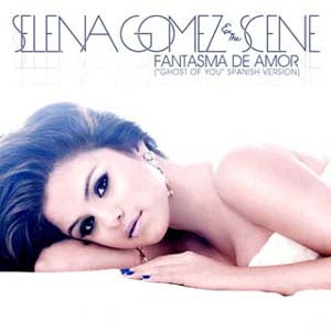 Selena Gomez - Fantasma De Amor Lyrics | Letras | Lirik | Tekst | Text | Testo | Paroles - Source: mp3junkyard.blogspot.com