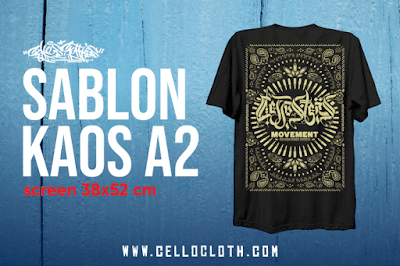 Sablon Kaos A2 untuk yang Suka dengan Sablon Ukuran Max. 38x52 cm