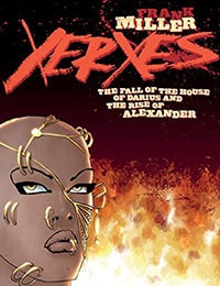 Xerxes: The Fall of the House of Darius and the Rise of Alexander