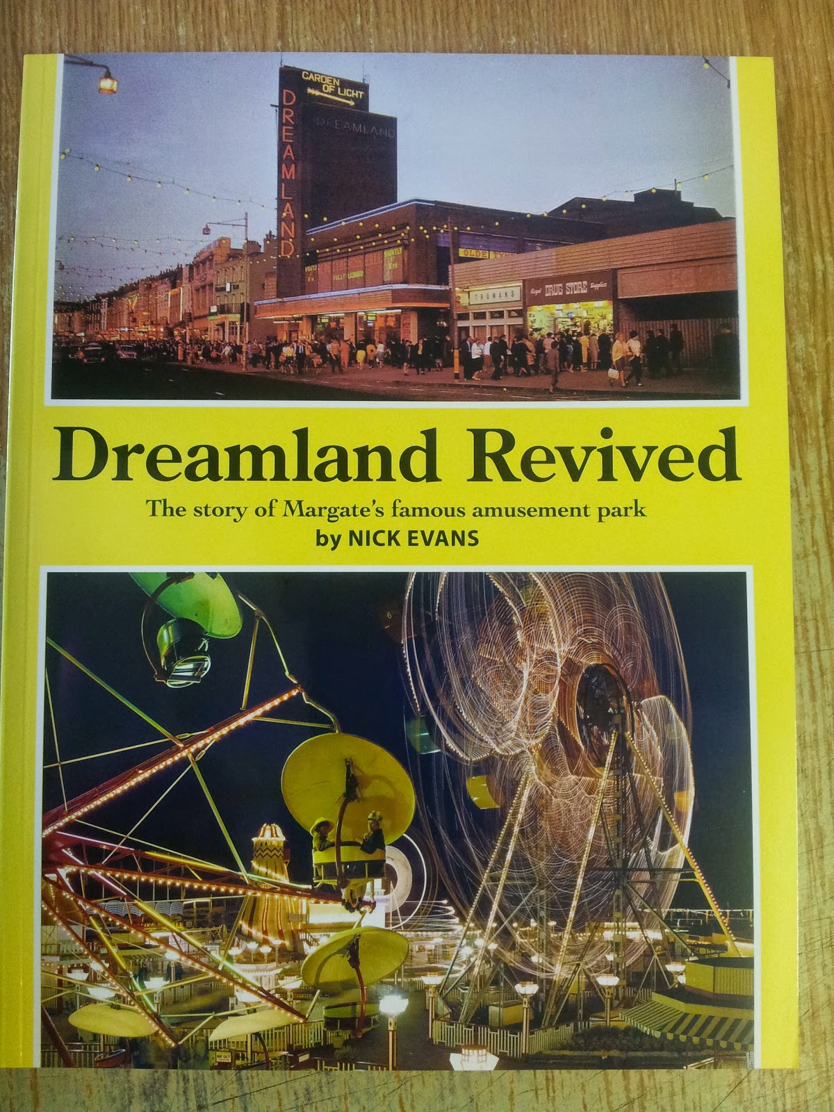 New Dreamland book Dreamland Revived by Nick Evans and