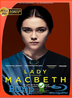 Lady Macbeth (2016) BDRIP [1080p] Latino [Google Drive] SXGO