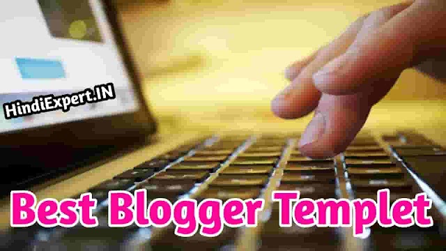 Best Blogger Templet 2020 Fast Loading And Seo Ready Templet