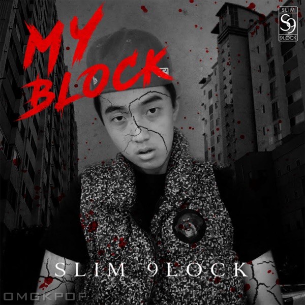 Slim 9lock – My Block – EP