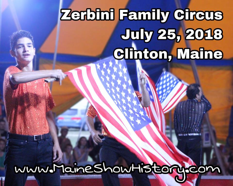 Maine Circus History: Zerbini Family Circus Photos from Clinton on July