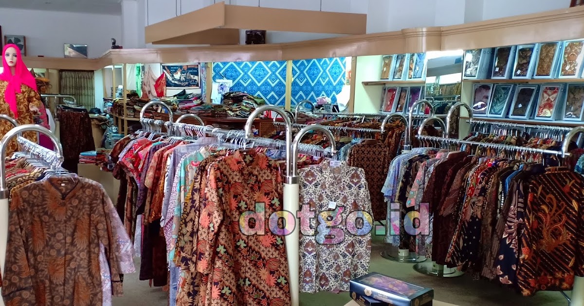 Toko Batik Manonjaya Batik Centre Jalan Tamblong Kota Bandung Batik Berkualitas Harga Bersaing Dotgo Id