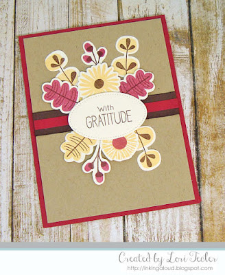 With Gratitude card-designed by Lori Tecler/Inking Aloud-stamps and dies from My Favorite Things
