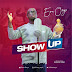 Audio + Video: Ema Onyx – Show Up