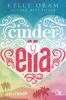 Libro Cinder y Ella de Kelly Oram