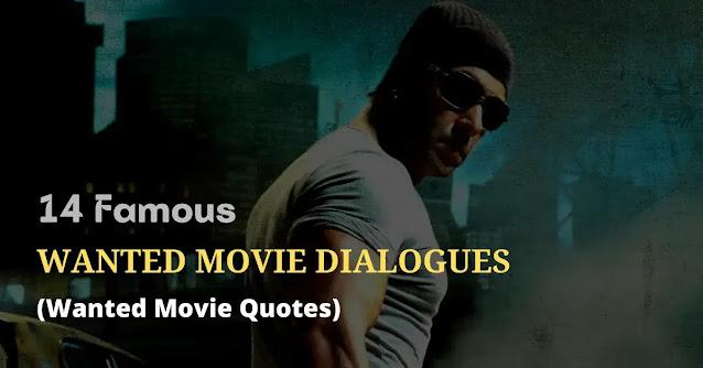 wanted movie dialogues, wanted movie quotes, wanted movie shayari, wanted movie status, wanted movie captions