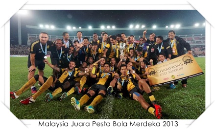 harimau muda Juara Pesta Bola Merdeka 2013 , malaysia menang pesta bola 2013 , malaysia menentang myanmar , juara pesta bola merdeka 2013