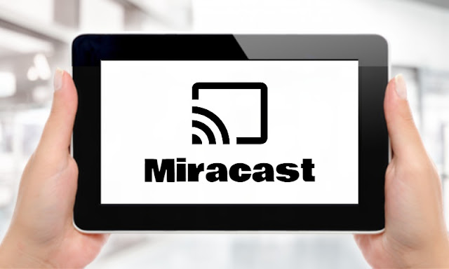 Qué es Miracast y para qué sirve