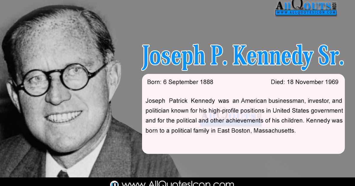 Joseph P. Kennedy Sr. HD Images Best American Persons Joseph P. Kennedy