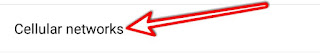click on cellular networks click on cellular networks