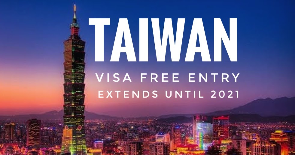 Taiwan extends visafree entry for Filipinos until July 31, 2021 TECO