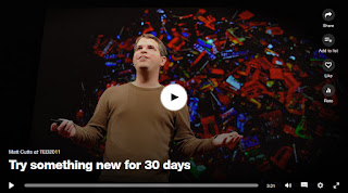 https://www.ted.com/talks/matt_cutts_try_something_new_for_30_days