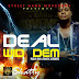 SKATTY - Deal Wid Dem 