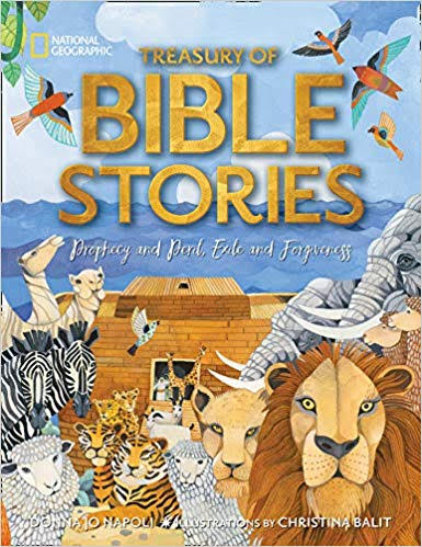 Chat With Vera Treasury Of Bible Stories Written By Donna Jo Napoli Illustrated By Christina Balit From National Geographic Review Giveaway