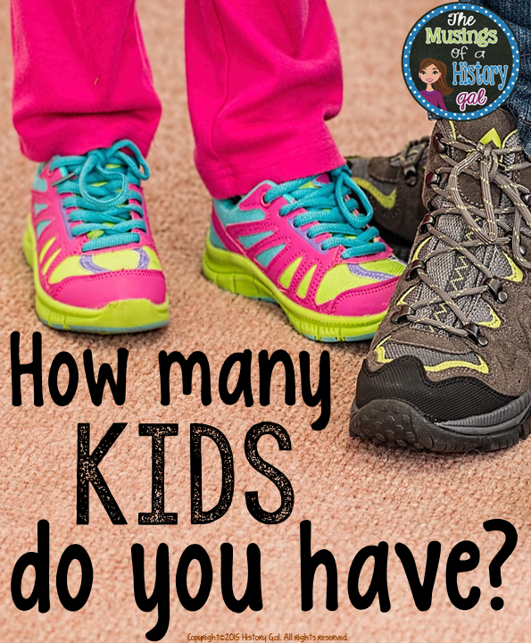 How Many Kids Do You Have? - History Gal