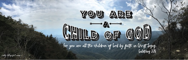 you are a child of God