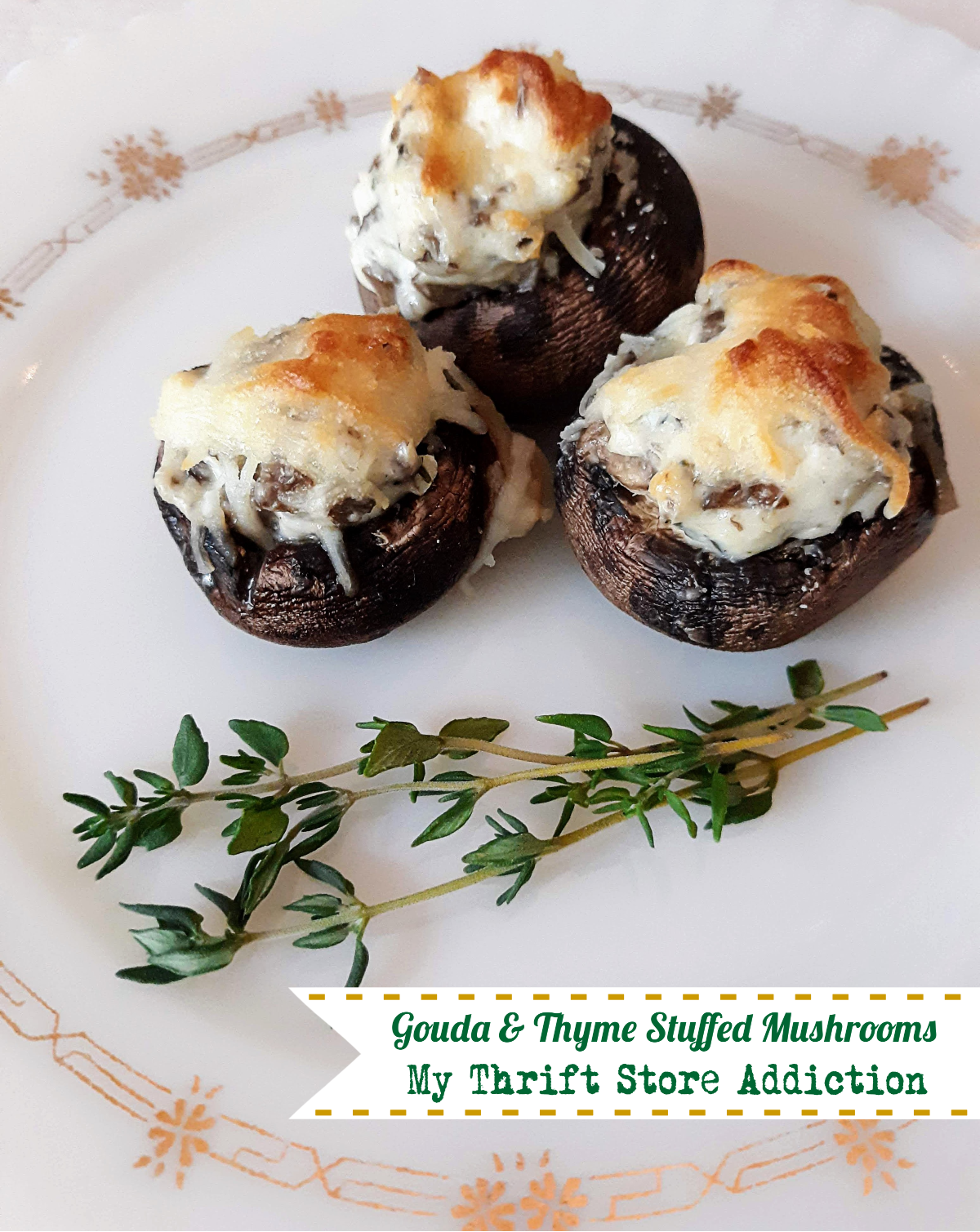 Gouda and thyme stuffed mushrooms