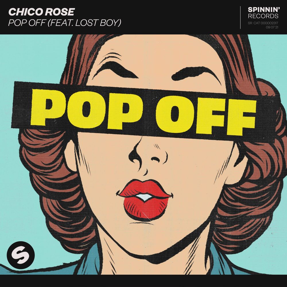 chico rose feat lost boy pop off extended mix chico rose feat lost boy pop off extended mix