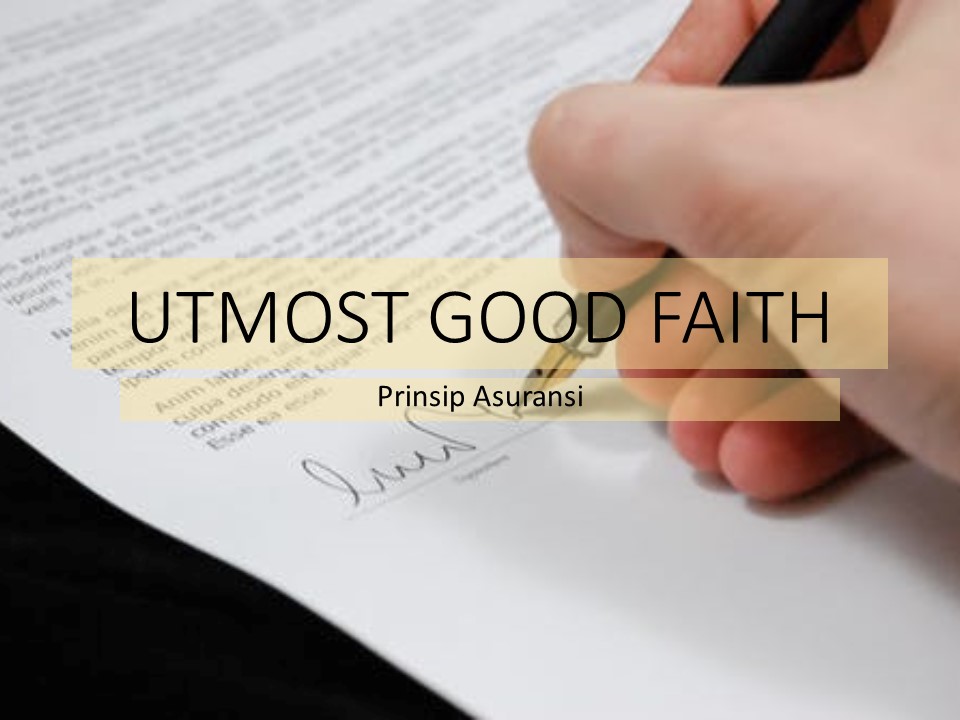 utmost good faith case study