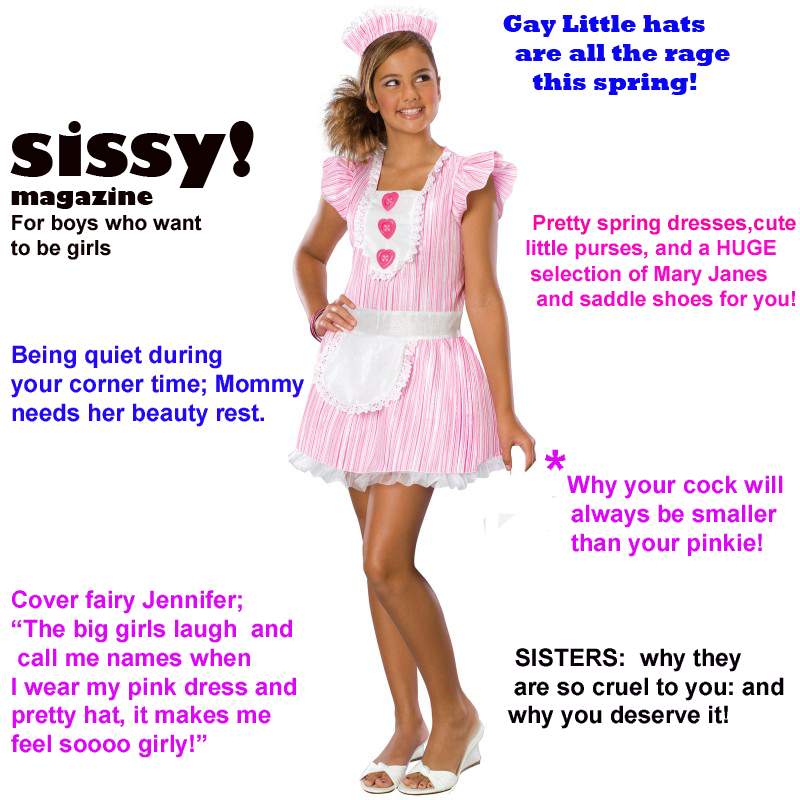 Jennifers Favorite Sissy Captions Sissy Magazine First Issue