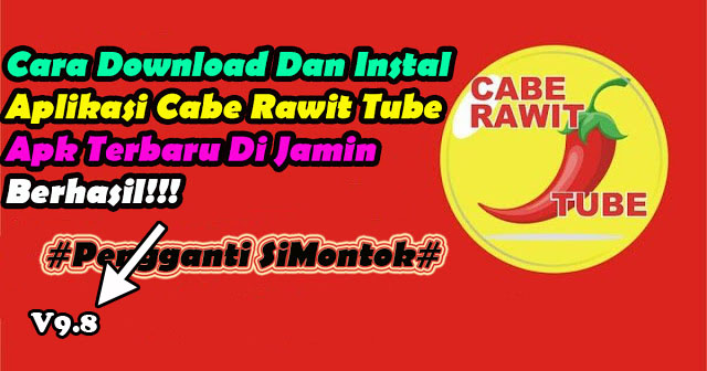 Cara Download Dan Instal Aplikasi Cabe Rawit Tube Apk V9 8 Terbaru Tested Speck Android