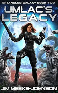 Umlac's Legacy - a galactic empire science fiction adventure by Jim Meeks-Johnson book promotion