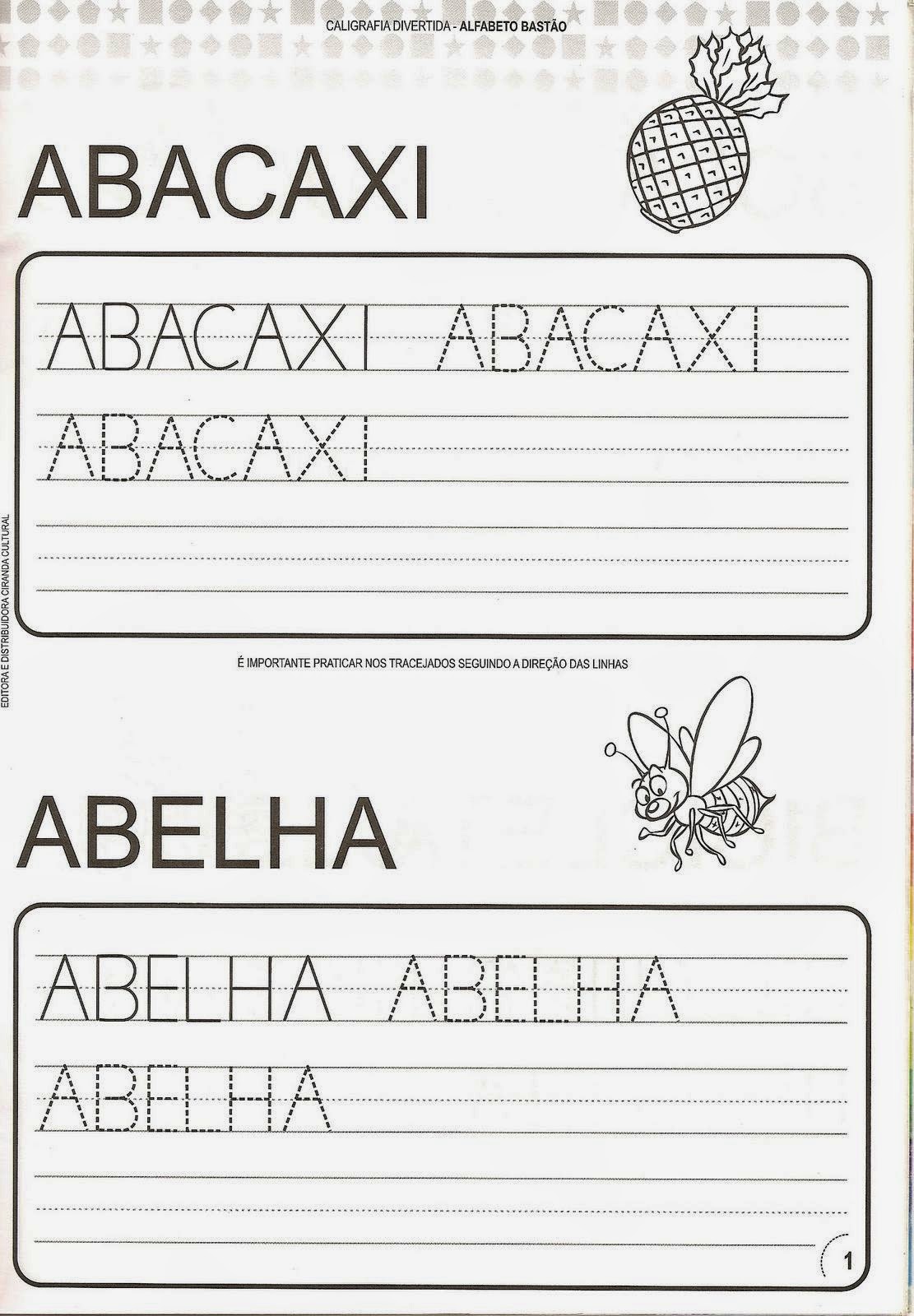 Aprendendo com a Tia Debora ALFABETO LETRA BASTÃO Aprendendo com a Tia Debora ALFABETO LETRA BASTÃO