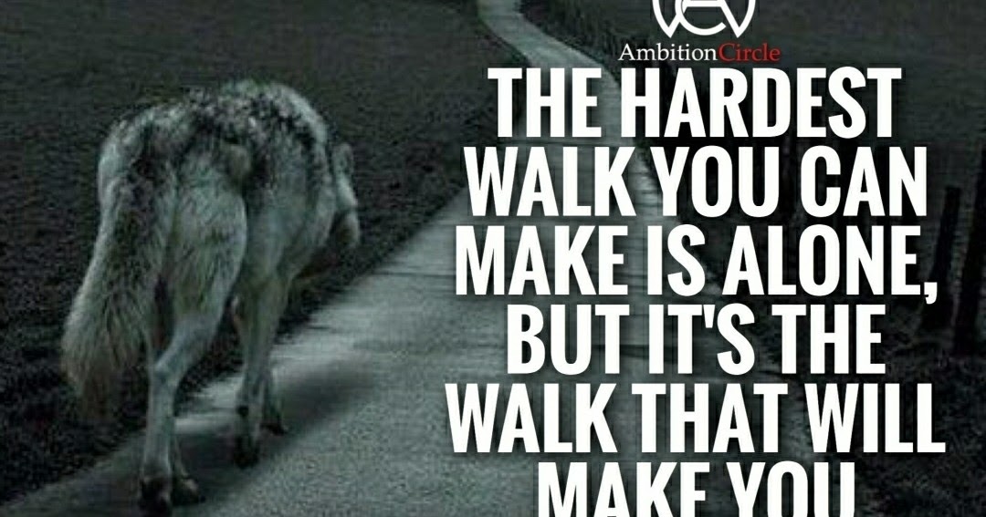 The hardest walk