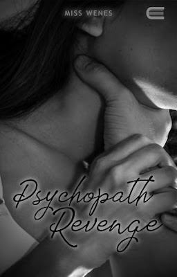 Psychopath Revenge by Miss Wenes Pdf Psychopath Revenge by Miss Wenes Pdf