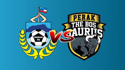 Live Streaming Sabah vs Perak Piala Malaysia 18.9.2019