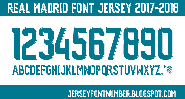 Real Madrid Font 2017-2018 Free Download - Jersey Font number