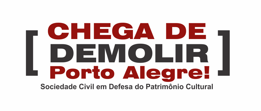 Chega de Demolir Porto Alegre