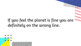 Quotes or slogans on Climate change & global warming Quotes or slogans on Climate change & global warming