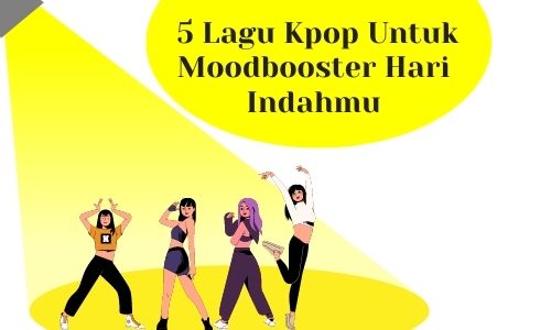 lagu kpop 5 lagu kpop untuk moodbooster