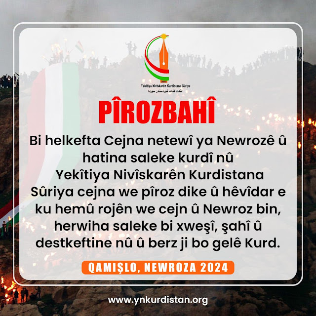 Cejna Newrozê li gelê Kurd û cîhanê tevahî pîroz be