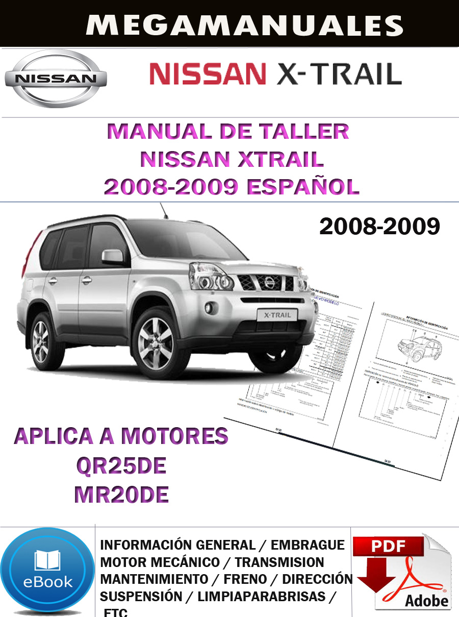 Manual De Taller Nissan Xtrail 20082009 Español Manuales De Mecanica