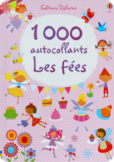 1 000 autocollants Les fées, Fiona Watt, Éditions Usborne