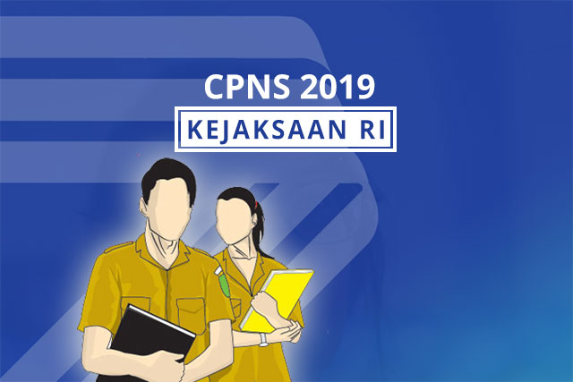 Kuota Formasi CPNS Tahun 2019 KEJAKSAAN RI - Lowongan Kerja Kalimantan