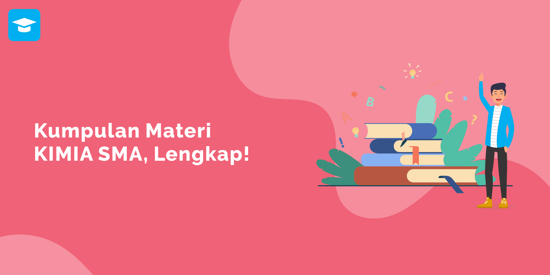 Kumpulan Materi Kimia Kelas 10, 11, 12 Lengkap - Ilmu Sekolahan