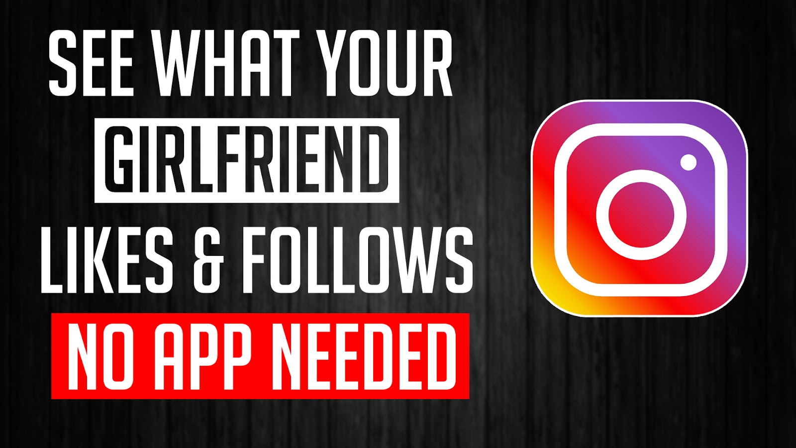See your Girlfriend's Instagram Activity | How to Track Someone's