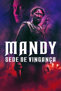 Mandy – Sede de Vingança Apenas o Começo
