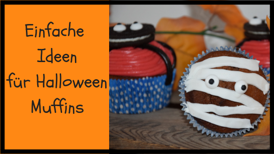 Familie und mehr : Halloween: Spinnen und Mumien Muffins backen
