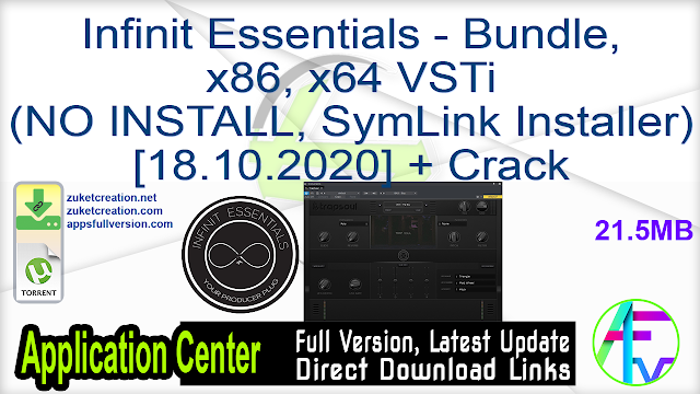 Infinit Essentials – Bundle, x86, x64 VSTi (NO INSTALL, SymLink Installer) [18.10.2020] + Crack