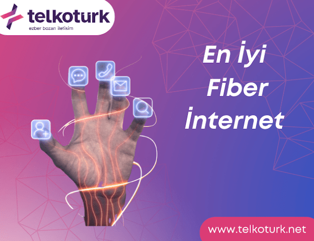 En İyi Fiber İnternet - Telkotürk