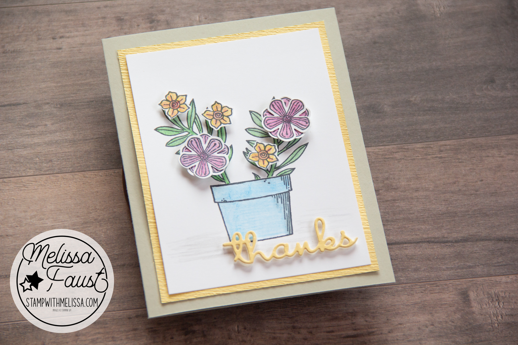 A Cute Thank You Card with Stampin' Up! Basket of Blooms & Well Written