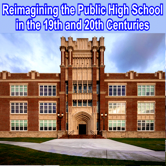 Big Education Ape Reimagining the Public High School in the 19th and 20th Centuries (Part 1