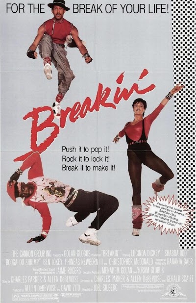 Breakin’ – Breakdance: The Movie (1984)